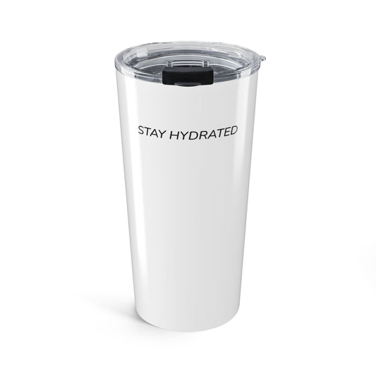 Stay Hydrated 20oz Tumbler — Insulated Travel Cup
