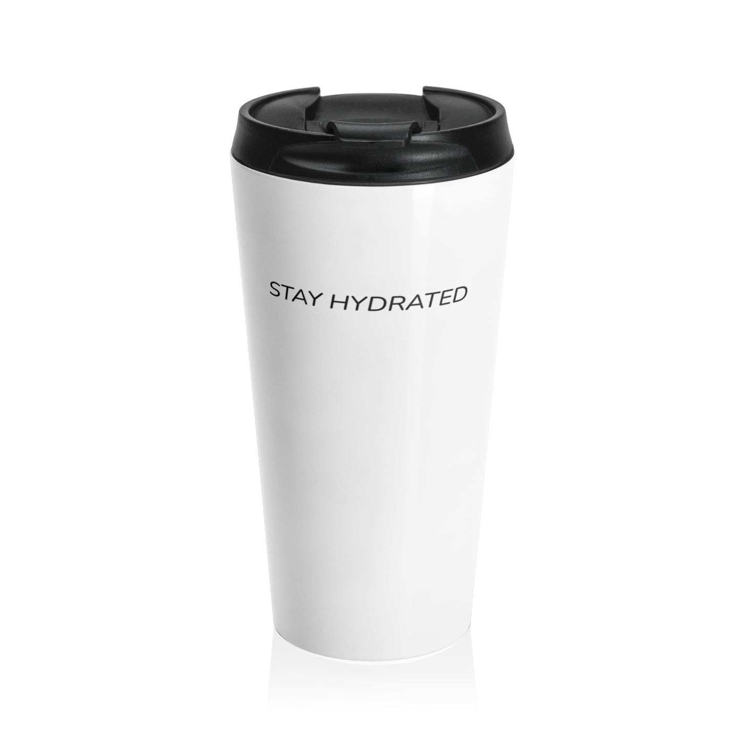 Stay Hydrated Stainless Steel Travel Mug